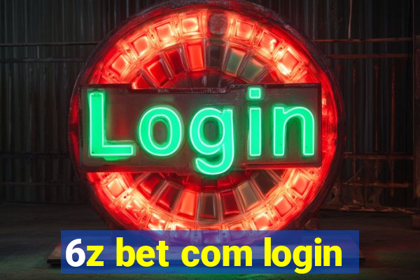 6z bet com login